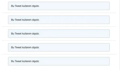 Bu Tweet Kullanım Dışıdır Ne Demek?