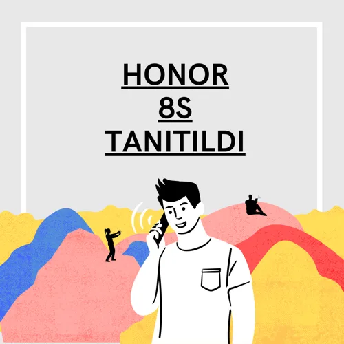 Bütçe Dostu Honor 8S Özellikleri ve Fiyatı